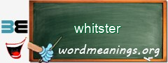 WordMeaning blackboard for whitster